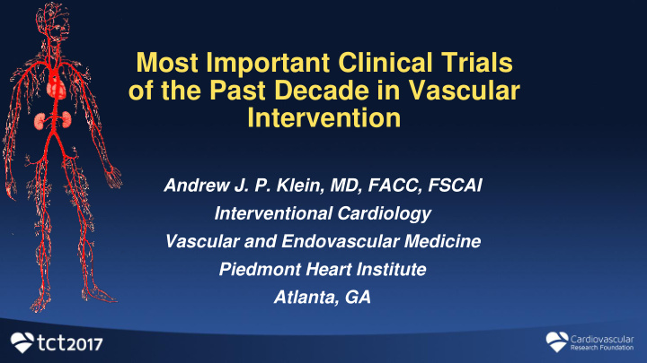 most important clinical trials