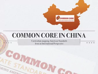 COMMON CORE IN CHINA  Curriculum mapping American Standards  from an International Perspective