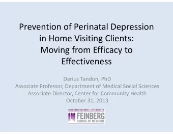 Prevention of Perinatal Depression in Home Visiting Clients: Moving from Efficacy to  Effectiveness