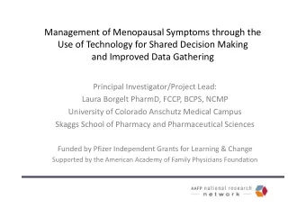 Management of Menopausal Symptoms through the  Use of Technology for Shared Decision Making  and