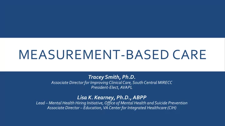 measurement based care