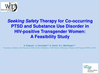 Seeking Safety Therapy for Co-occurring  PTSD and Substance Use Disorder in  HIV-positive