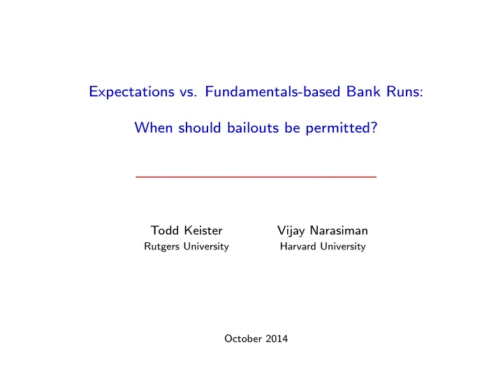 expectations vs fundamentals based bank runs when should