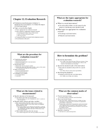 Chapter 12. Evaluation Research  Chapter 12. Evaluation Research  evaluation research?  evaluation