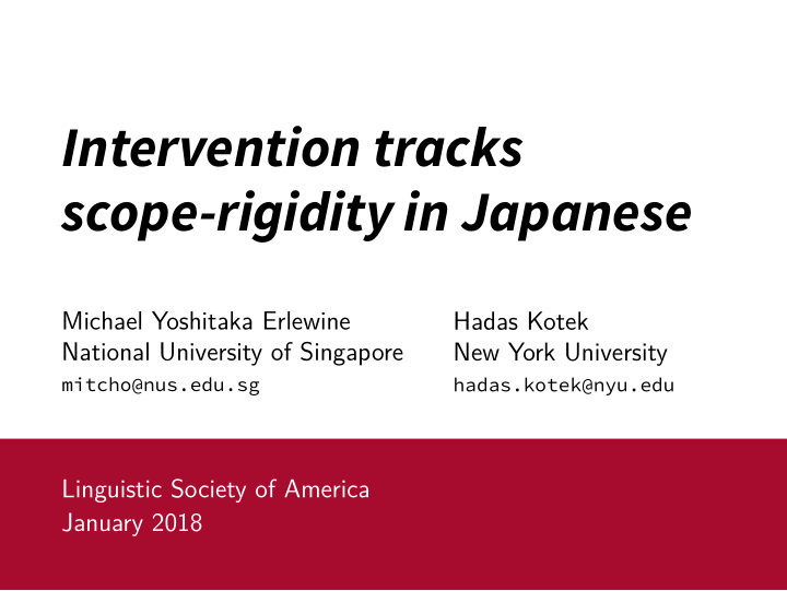 intervention tracks scope rigidity in japanese