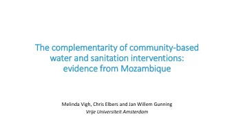 The complementarity of  f community-based  water and sanit  itation in  interv  rventions: