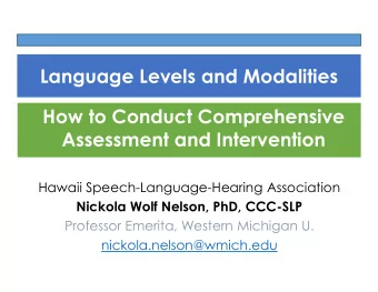 Language Levels and Modalities  How to Conduct Comprehensive  Assessment and Intervention  Hawaii