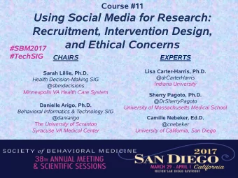 Recruitment, Intervention Design,  and Ethical Concerns  #SBM2017  #TechSIG  CHAIRS  EXPERTS  Lisa
