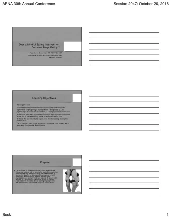 APNA 30th Annual Conference  Session 2047: October 20, 2016  Does a Mindful Eating Intervention