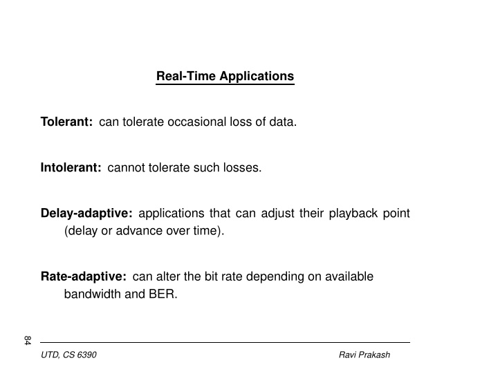 real time applications tolerant can tolerate occasional