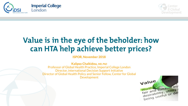value is in the eye of the beholder how can hta help