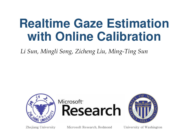 realtime gaze estimation with online calibration