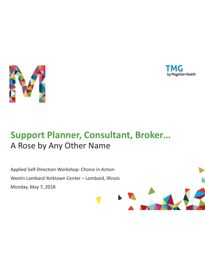 support planner consultant broker