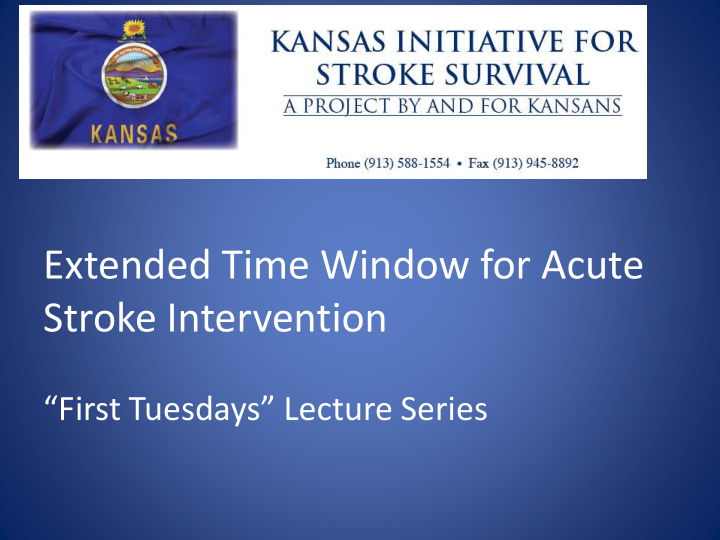 extended time window for acute