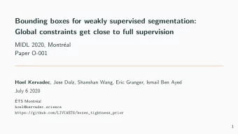 Bounding boxes for weakly supervised segmentation:  Global constraints get close to full