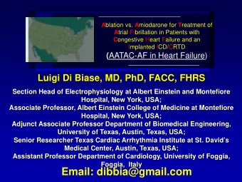 A blation vs. A miodarone for T reatment of A trial Fibrillation in Patients with C ongestive Heart