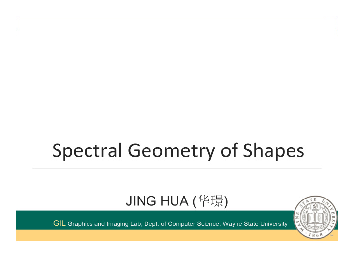 spectral geometry of shapes