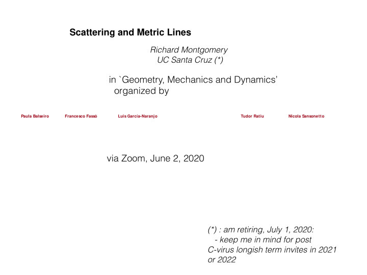 scattering and metric lines