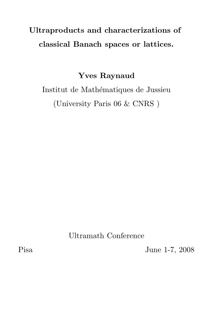 ultraproducts and characterizations of classical banach