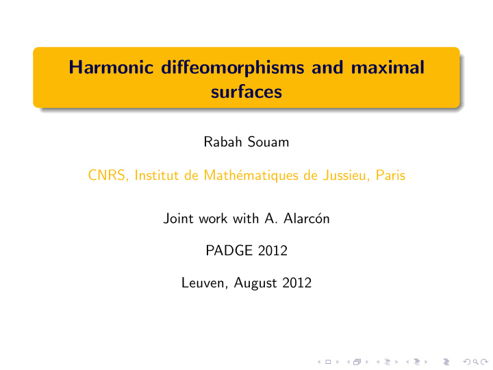 harmonic diffeomorphisms and maximal surfaces