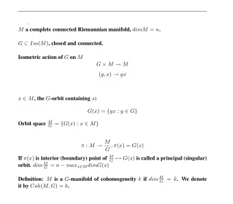 . M a complete connected Riemannian manifold, dimM = n . G  Iso ( M ) , closed and connected.