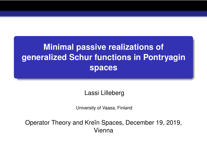 minimal passive realizations of generalized schur