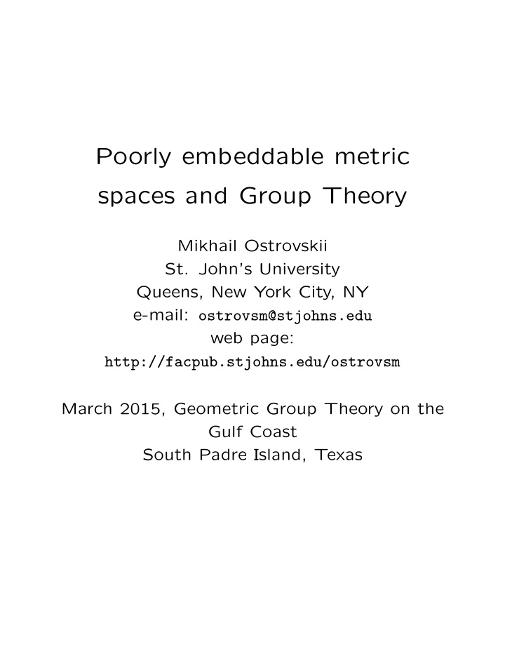 poorly embeddable metric spaces and group theory