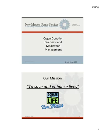 To  save  and  enhance  lives    October  5th,  2015    2    1