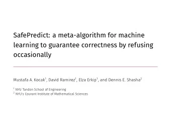 SafePredict: a meta-algorithm for machine  learning to guarantee correctness by refusing