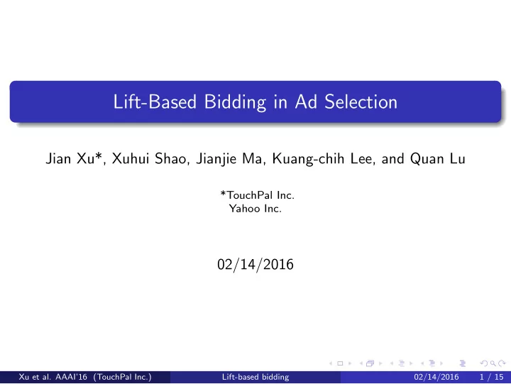 lift based bidding in ad selection
