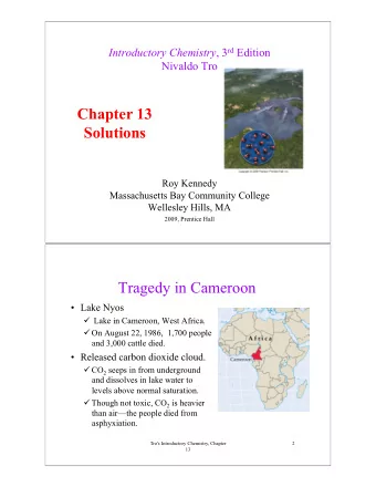 Chapter 13  Solutions  Roy Kennedy  Massachusetts Bay Community College  Wellesley Hills, MA  2009,