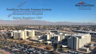 Southern Nevada Trauma System  MountainView Hospital  Jeremy Bradshaw, CEO  Comparing Regional