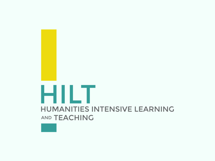 welcome hilt is made possible by hilt is made possible by