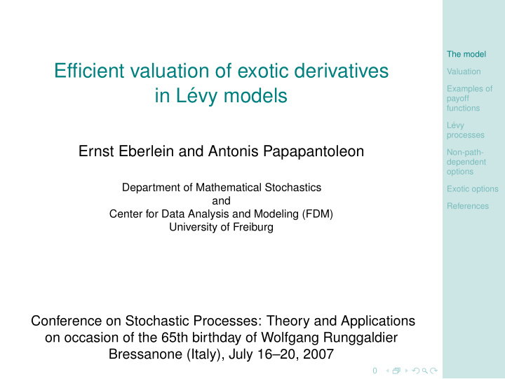 efficient valuation of exotic derivatives