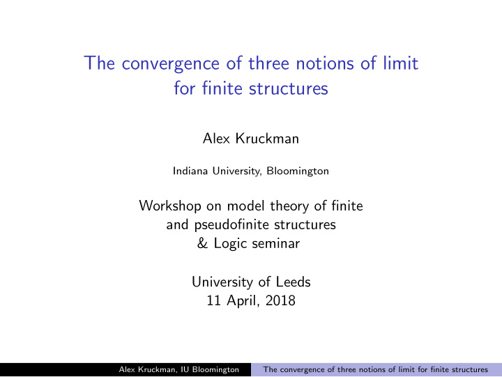 the convergence of three notions of limit for finite