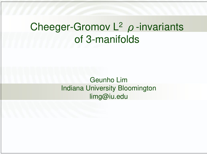cheeger gromov l 2 invariants of 3 manifolds