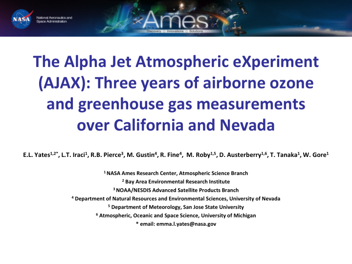 the alpha jet atmospheric experiment ajax three years of