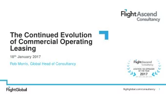 of Commercial Operating  Leasing 18 th January 2017  Rob Morris, Global Head of Consultancy