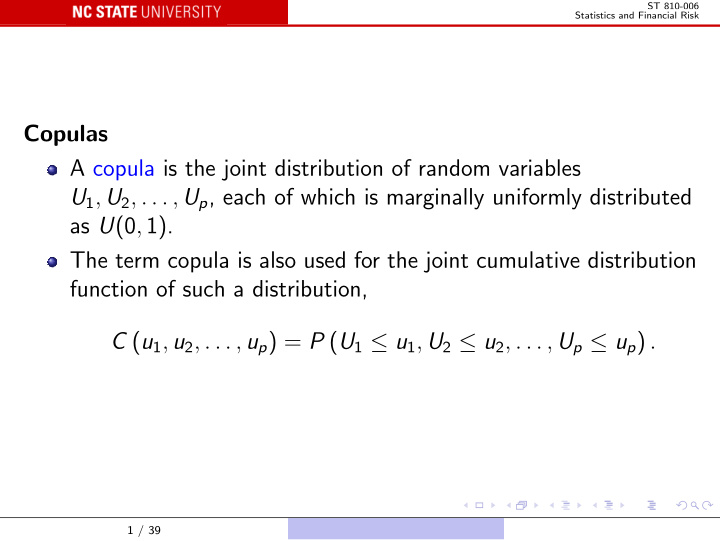 copulas a copula is the joint distribution of random