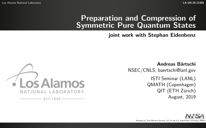 preparation and compression of symmetric pure quantum