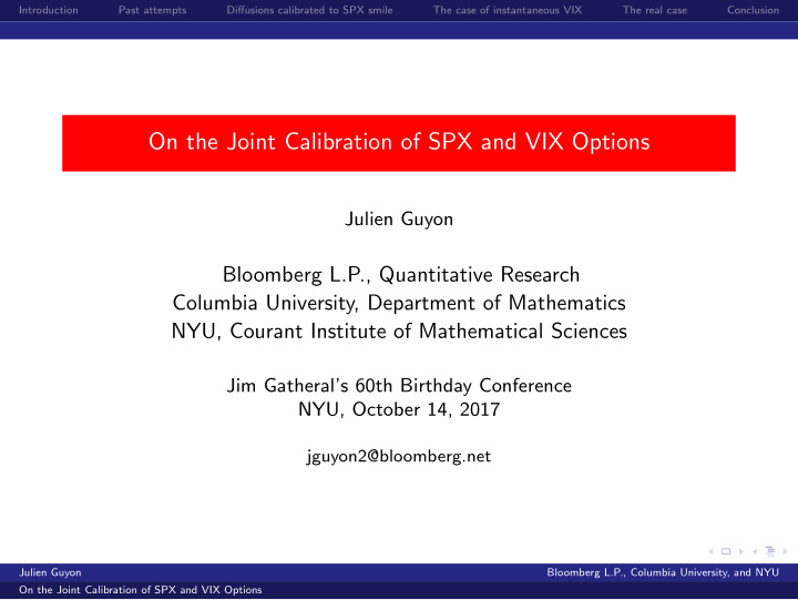 on the joint calibration of spx and vix options