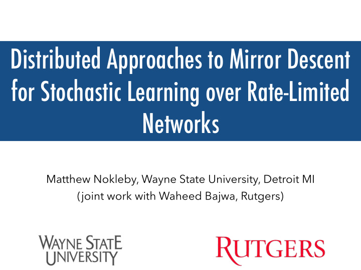 distributed approaches to mirror descent for stochastic