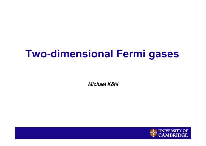 two dimensional fermi gases two dimensional fermi gases