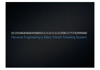 Reverse Engineering a Mass Transit Ticketing System  Who are we?  Damon Stacey, Dougall Johnson,