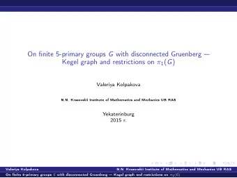 On finite 5-primary groups G with disconnected Gruenberg  Kegel graph and restrictions on  1 (