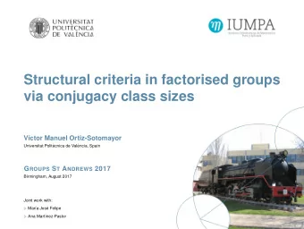 Structural criteria in factorised groups  via conjugacy class sizes  V  ctor Manuel
