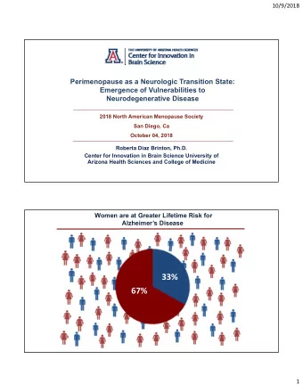 33% 67% 33%  1  10/9/2018 Endocrine Aging Initiates Late  Onset Alzheimers Risk