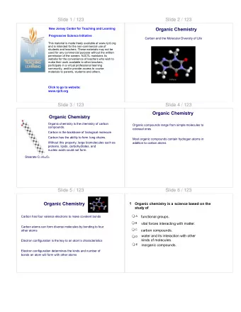 Slide 1 / 123  Slide 2 / 123  Organic Chemistry  New Jersey Center for Teaching and Learning