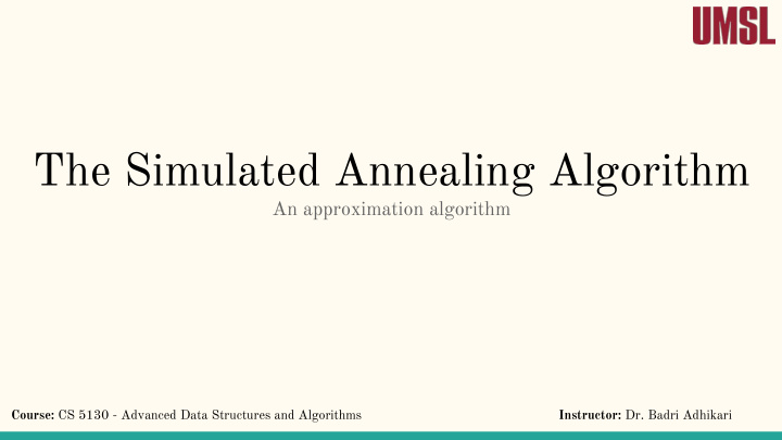 the simulated annealing algorithm