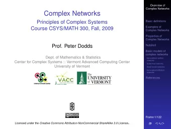 Complex Networks  Principles of Complex Systems  Basic definitions  Examples of  Course CSYS/MATH